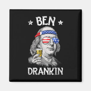 Ben Drankin 4. Juli Benjamin Franklin Men Amer Magnet