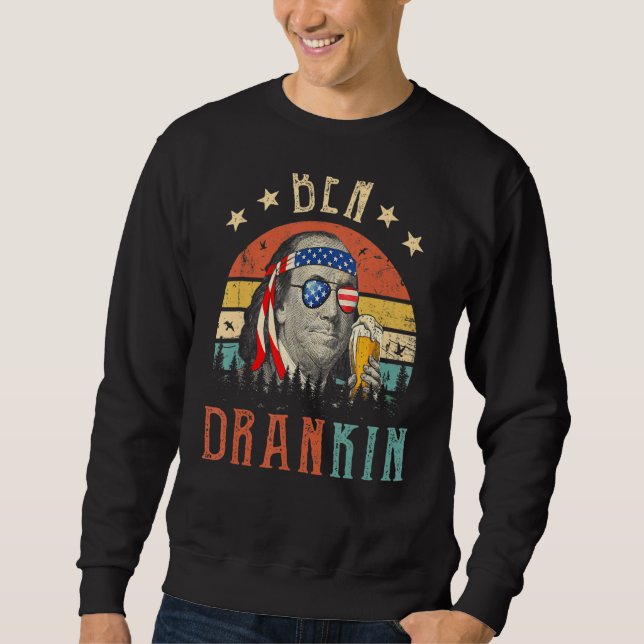 Ben Drankin 4. Juli Benjamin Franklin Men Amer Sweatshirt (Vorderseite)