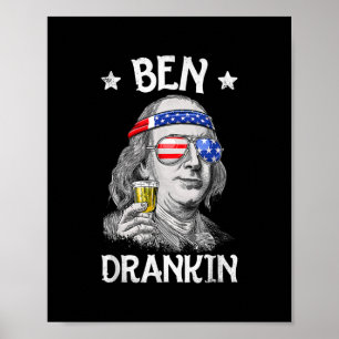 Ben Drankin 4. Juli Benjamin Franklin Men Poster