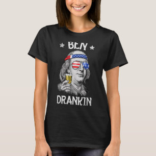 Ben Drankin 4. Juli Benjamin Franklin Men Wome T-Shirt