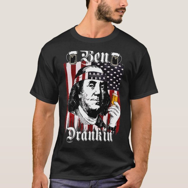 Ben Drankin 4. Juli Benjamin Franklin Usa Fla T-Shirt (Vorderseite)