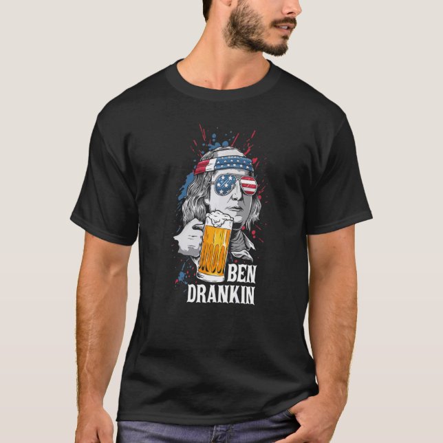 Ben Drankin 4. Juli Sarcastic Benjamin Frankl T-Shirt (Vorderseite)