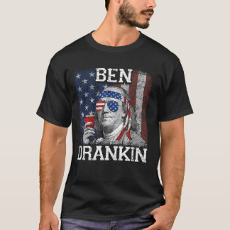 Ben Drankin Beer 4. Juli Funny Patriotic USA T-Shirt