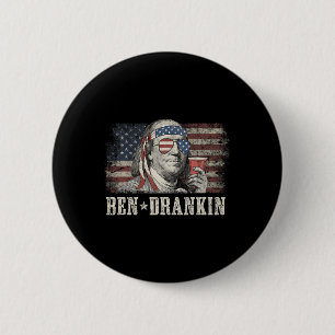 Ben Drankin Bier 4. Juli Vintage-Flagge Lustig Button