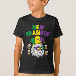 Ben Drankin Franklin Us Präsident Funny Mardi Gras T-Shirt