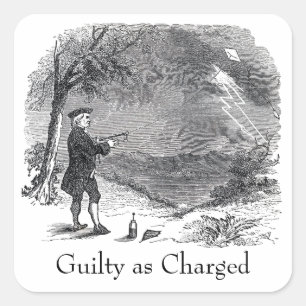 Ben Franklin Guilty als Anklage Quadratischer Aufkleber