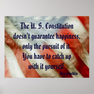 Ben Franklin Happiness Quote Poster