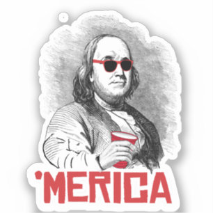 Ben Franklin 'Merican Party Aufkleber