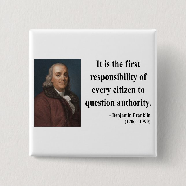 Ben Franklin Quote 3b Button (Vorderseite)