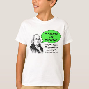 Ben Franklin spricht Deutsches T-Shirt