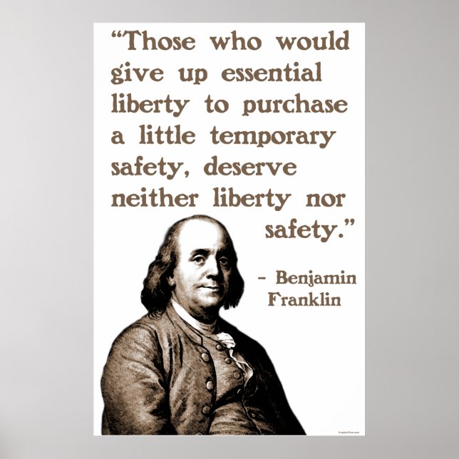Ben Franklin über Freiheit und Sicherheit Poster (Vorne)