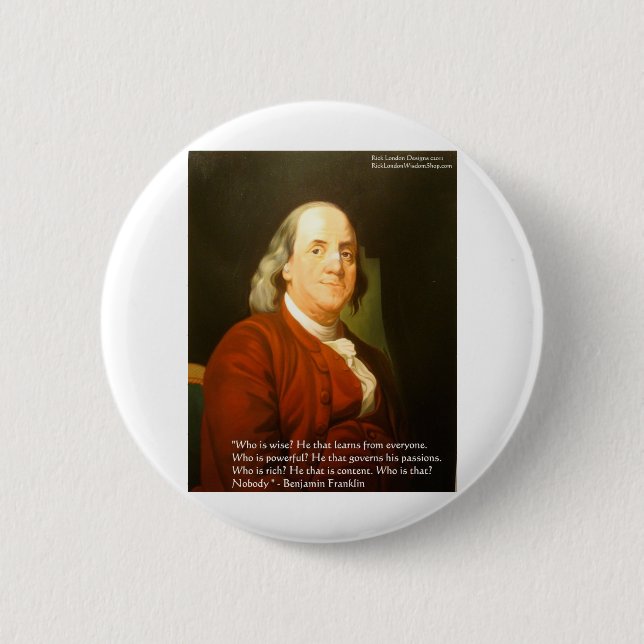 Ben Franklin (What is weisse) zitiert Geschenke &  Button (Vorderseite)