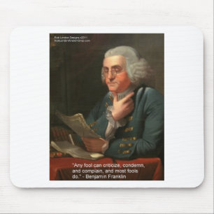 Ben Frankling Weisheitszitat "Jeder Narr" Geschenk Mousepad