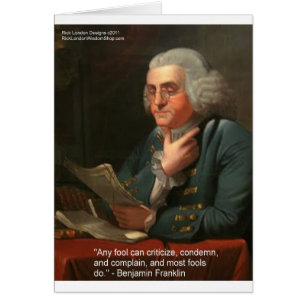 Ben Frankling Wisdom Zitat "Any fool Geschenke & C