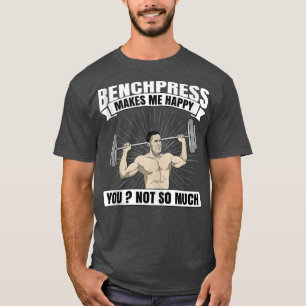 Bench Press Geschenk Muskel Bodybuilding Männer GY T-Shirt