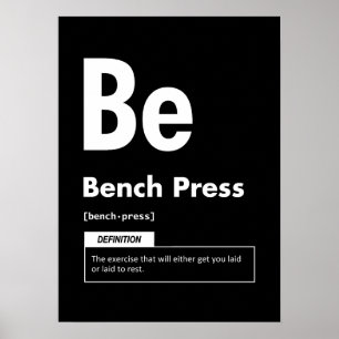 Bench Press - Periodic Table - Funny Gym Meme Poster