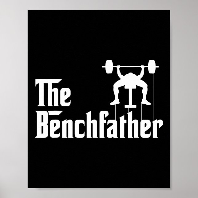 Benchvater Bodybuilding Gym Bro Funny Bench P Poster (Vorne)