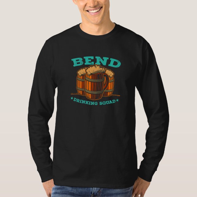 Bend Drink Squad Oregon Homebrewing oder Brauerei T-Shirt (Vorderseite)
