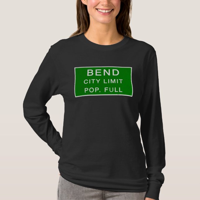 Bend Oregon Population Full Fastest Growing Cities T-Shirt (Vorderseite)