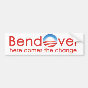 Bend Over für Barack Obamas Change nobama Autoaufkleber