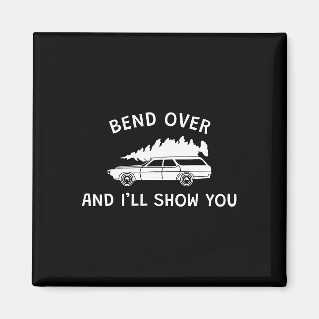 Bend Over und ich zeige dir Weihnachtscouchpassage Magnet (Vorne)
