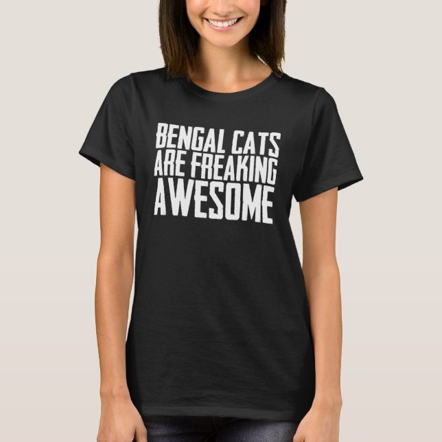 Bengal  Bengal cats  Bengal mom  4 T-Shirt (Vorderseite)