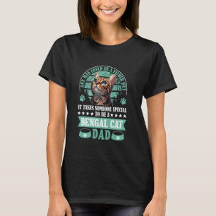 Bengal-Katzen JEDER MANN KÖNNTE EIN VATER SEIN, AB T-Shirt