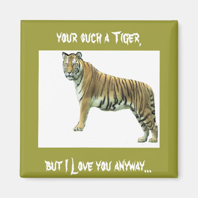 Bengalisch Tiger Magnet (Vorne)