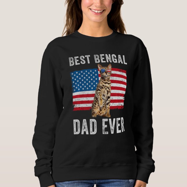 Bengalisch Vater American Flag Bengalisch Cat Owne Sweatshirt (Vorderseite)