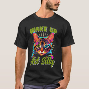 Bengalische Katze WECKTE UP ACT ALBERN Funny Benga T-Shirt