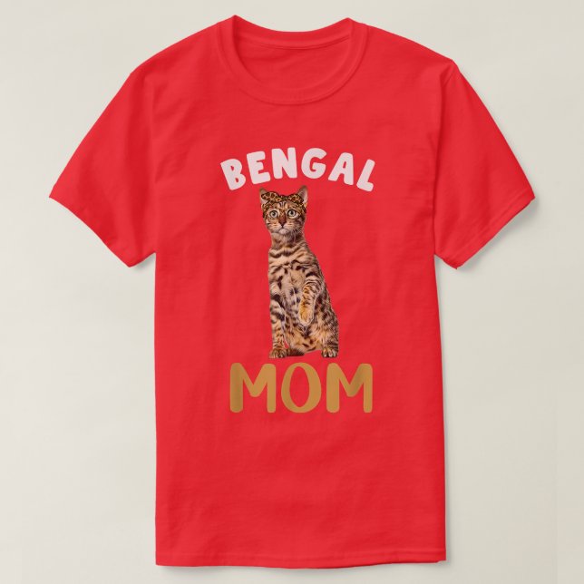 Bengalische Mama Mama Cat Lover Eigentümer Leopard T-Shirt (Design vorne)