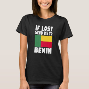 Benin Flag Design Wenn verloren senden Sie mich an T-Shirt