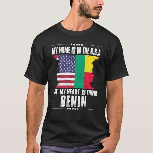 Beninese American Patriot Grown Proud Home Heart U T-Shirt (Vorderseite)