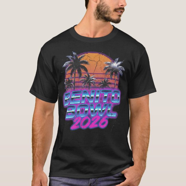 Benito Bowl 2026 Retro Synthwave Musik T-Shirt (Vorderseite)