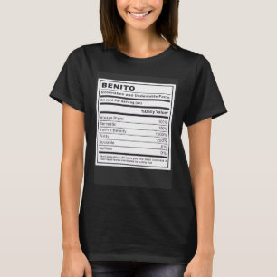 Benito Informationen und Unbestreitbare Fakten T-Shirt