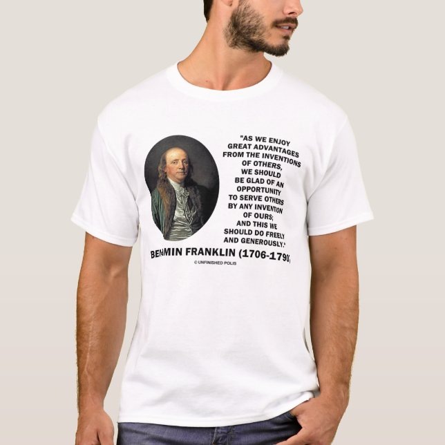 Benjamin Franklin-Erfindungs-Gelegenheits-Zitat T-Shirt (Vorderseite)