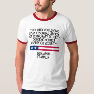 Benjamin Franklin - Freiheit oder Sicherheit T-Shirt