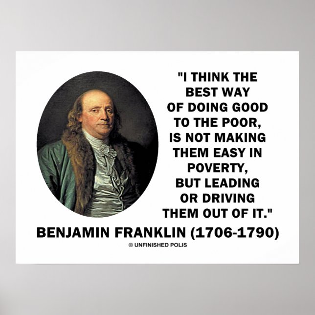 Benjamin Franklin ist der beste Weg, gute Arme zu  Poster (Vorne)