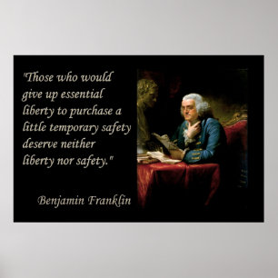 Benjamin Franklin Liberty Freedom Zitat Print Poster