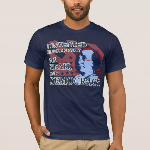 Benjamin Franklin Strom & Demokratie T-Shirt