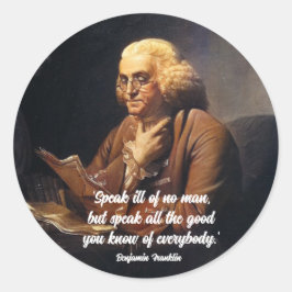 Benjamin Franklin Zitat Runder Aufkleber