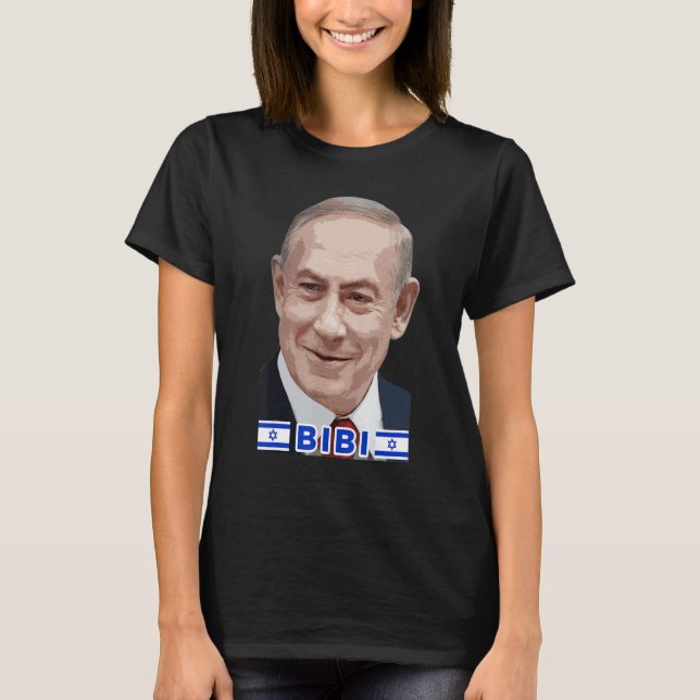 Benjamin Netanyahu   Bibi  Prime Minister of State T-Shirt (Vorderseite)