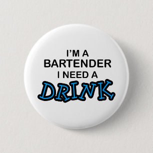 Benötigen Sie ein Getränk - Barkeeper Button