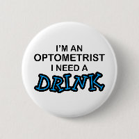 Benötigen Sie ein Getränk - Optometriker