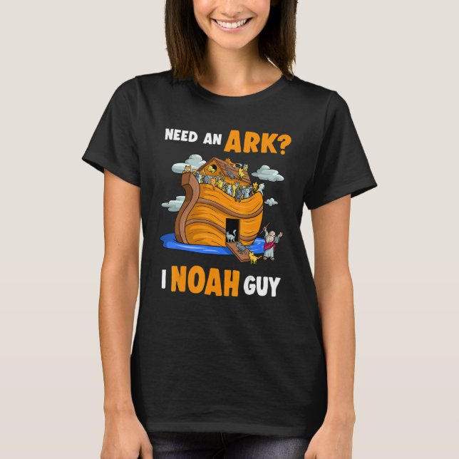 Benötigen Sie einen Ark I Noah Typ Cat Kitty Chris T-Shirt (Vorderseite)
