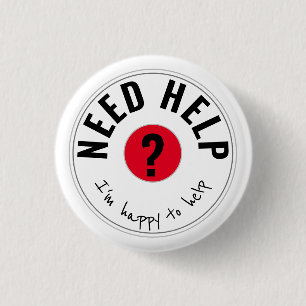 BENÖTIGTE HILFE Ich bin froh, RED zu helfen Button