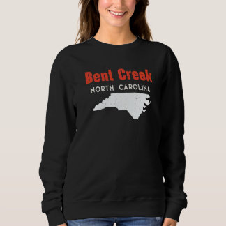 Bent Creek and Hildebran North Carolina USA State  Sweatshirt