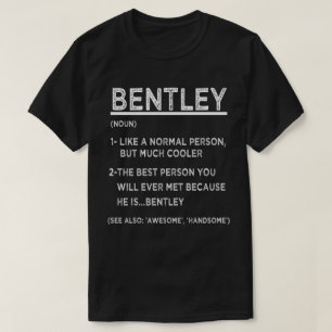 BENTLEY Definition Witziger Personalisierter Name T-Shirt