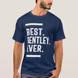 Bentley Personalisiert Name Birthday Gift T-Shirt
