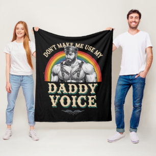Benutze nicht meine Daddy Stimme Gay LGBTQ Fleecedecke